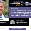 Sowing Sustainability Across the Supply Chain in Commodity Procurement – Case study of metals & mining