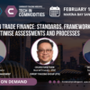 Digitalising trade finance: Standards, framework and tools to optimise assessments and processes