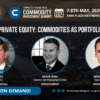 Exploring private equity: Commodities as portfolio diversifiers