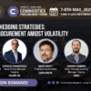 Mastering hedging strategies: Smarter procurement amidst volatility