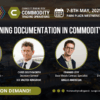 Streamlining documentation in commodity trading