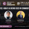 AI in practice: How is AI being used in commodity trading?