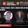 Alternative trade finance: NBFIs, innovations in insurance products and more