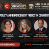 Regulatory Policy and Enforcement Trends in Commodities Trading