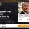 Navigating commodity markets amid geopolitical volatility