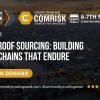 Shockproof Sourcing: Building Supply Chains That Endure